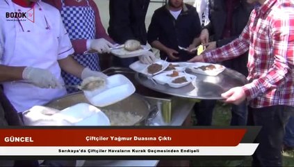 SARIKAYALI ÇİFTÇİLER YAĞMUR DUASINA ÇIKTI