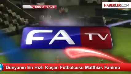 Dünyanın En Hızlı Koşan Futbolcusu Matthias Fanimo