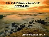 Islam Au paradis pour1 Dirham!!