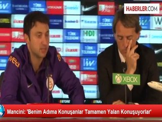 Roberto Mancini: Galatasaray'la 3 Senelik Kontratım Var