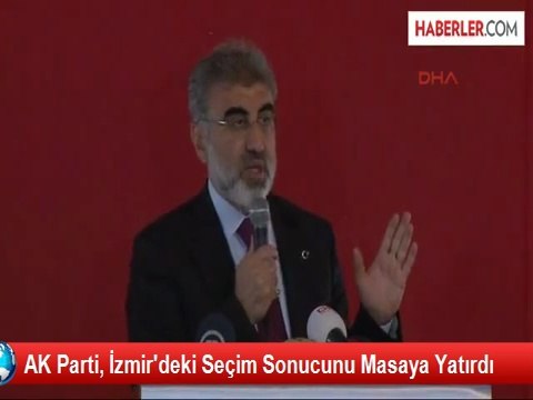 AK Parti, İzmir'deki Seçim Sonucunu Masaya Yatırdı