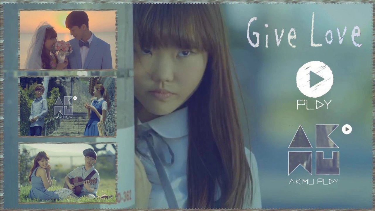 Akdong Musician (AKMU) - Give Love