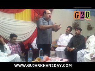 Raja Shaukat Aziz Bhatti MPA Speech For GujarKhan2day.com