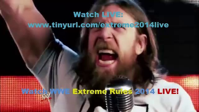 ^^PPV^^ WWE Extreme Rules 2014 LIVE Streaming HQHD TV