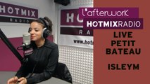 Isleym - Petit Bateau (Live Hotmixradio)