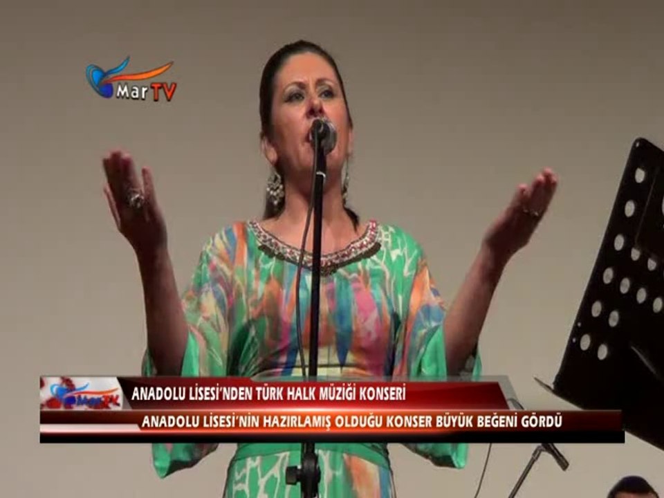 ANADOLU LİSESİNDEN TÜRK HALK MÜZİĞİ KONSERİ