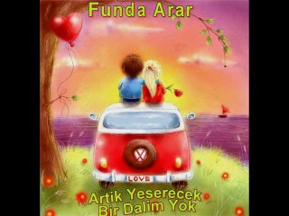 Funda Arar Artık Yesrecek Bir Dalim Yok