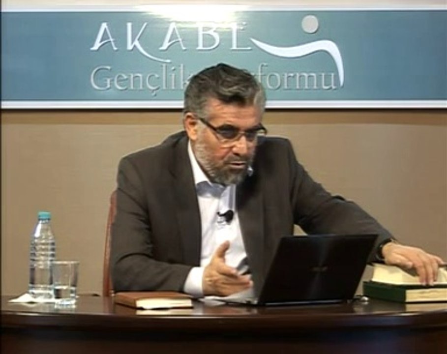 Akabe Gençlik Seminerleri - Prof.Dr. Abdülaziz BAYINDIR - 2.Bölüm