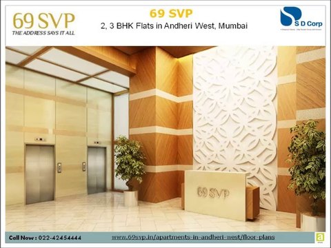 Luxury Property in Andheri West, Mumbai at 69SVP