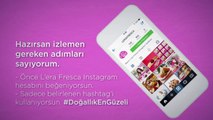 L’era Fresca Doğal Güzellik Yarışması - Katılım Koşulları