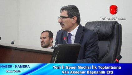 Yeni İl Genel Meclisi İlk Toplantısına Vali Akdemir Başkanlık Etti
