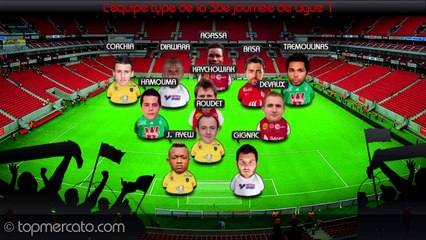 L'équipe type de la 36e journée de Ligue 1 !