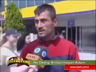 Ne dediği anlaşılmayan adam