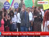 Tunceli'de Çocuk ve Kadınlara Şiddet Protesto Edildi