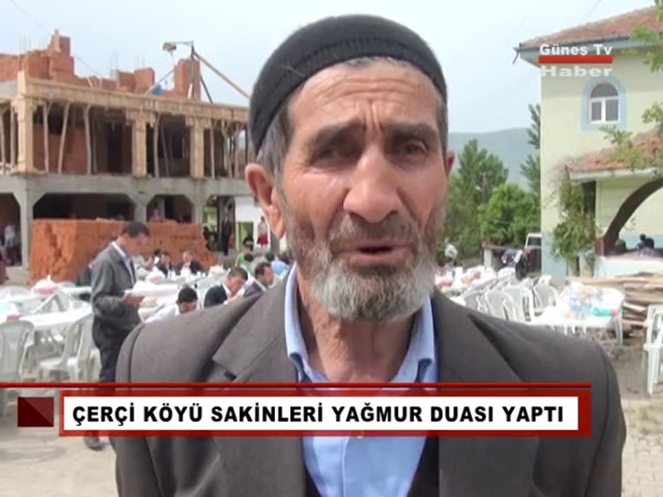 Çerçi Köyü  Yağmur Duası
