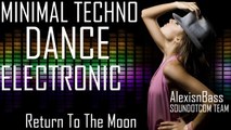 Royalty Free Music - Minimal Techno Dance Electronic | Return To The Moon