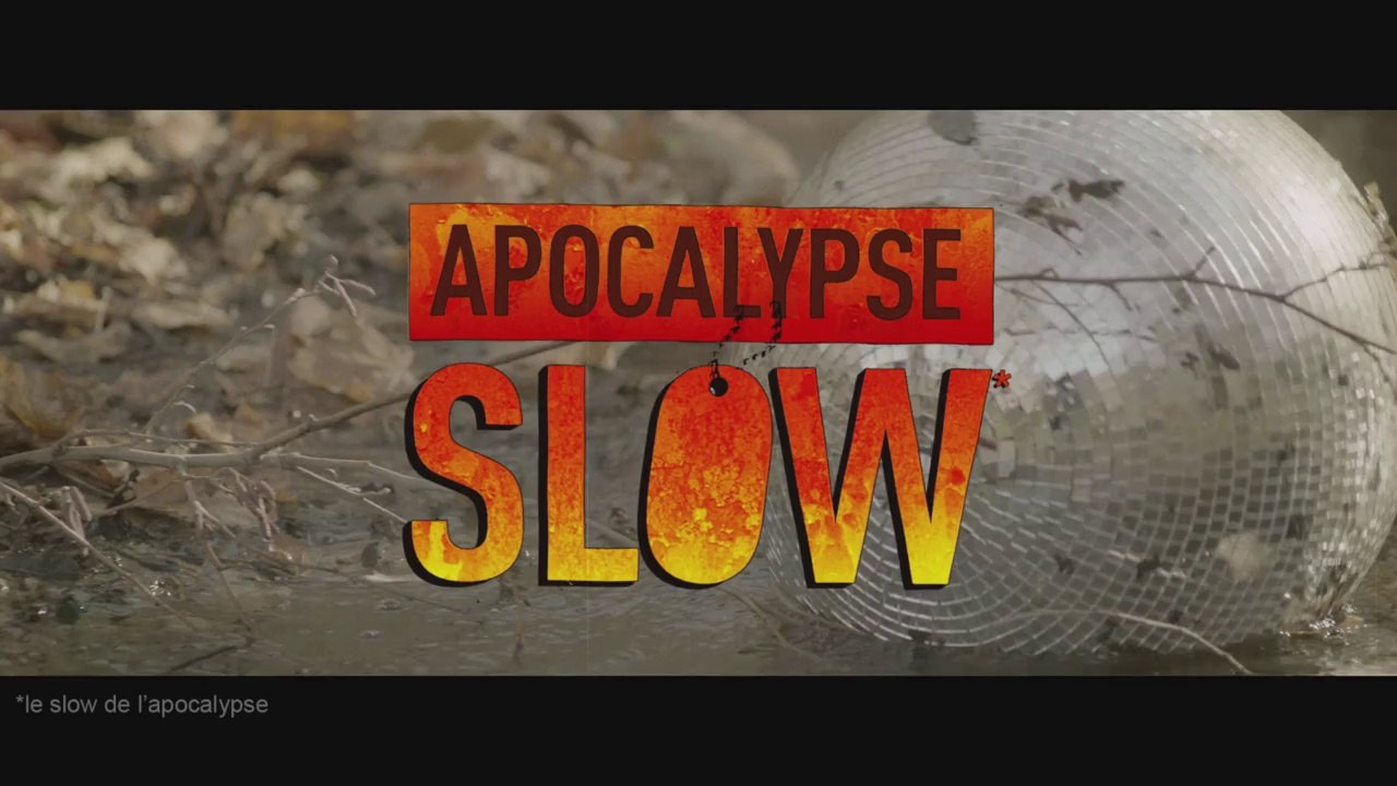 Apocalypse Slow