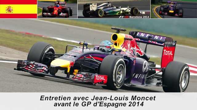 Entretien avec Jean-Louis Moncet avant le Grand Prix d'Espagne 2014