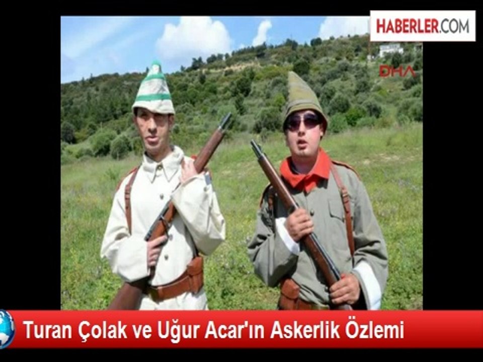 Yüz Nakilli Turan Çolak ve Uğur Acar'ın Askerli...