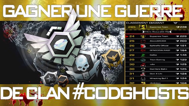 Gagner une guerre de clan call of duty ghosts / Clan War Win