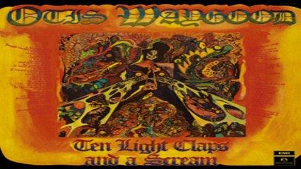 OTIS WAYGOOD - Devil Bones 1971