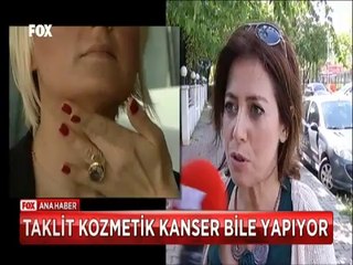 Taklit kozmetikler kanser bile yapıyor