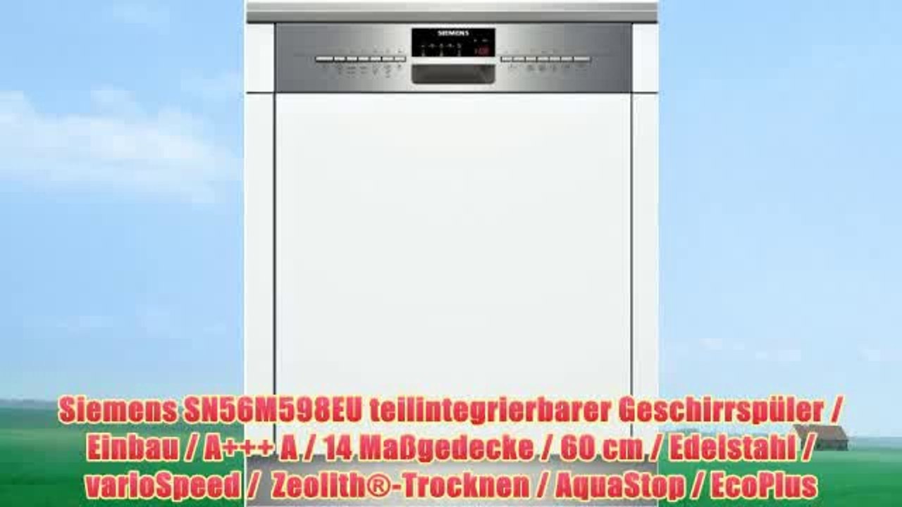 Siemens SN56M598EU teilintegrierbarer Geschirrspüler