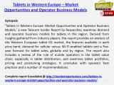 Tablets Market in Western Europe- Key findings and recommendations