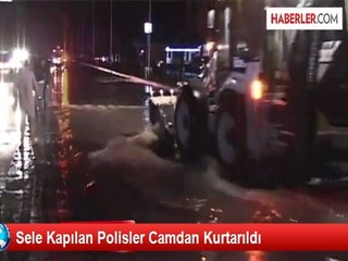 sele kapilan polisler son anda kurtarildi