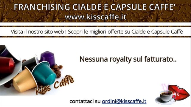 Franchising Cialde e Capsule Caffè | KISSCAFFE.IT