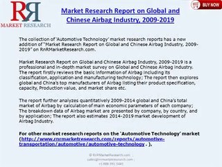 Airbag Market Research for Global and China 2009-2019