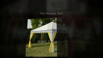 Best Tent Services Of Raj Tent Manufacturer