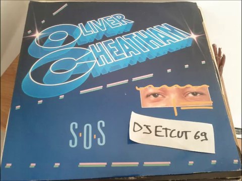 OLIVER CHEATHAM -S. O. S. (RIP ETCUT)CHAMPION REC 86