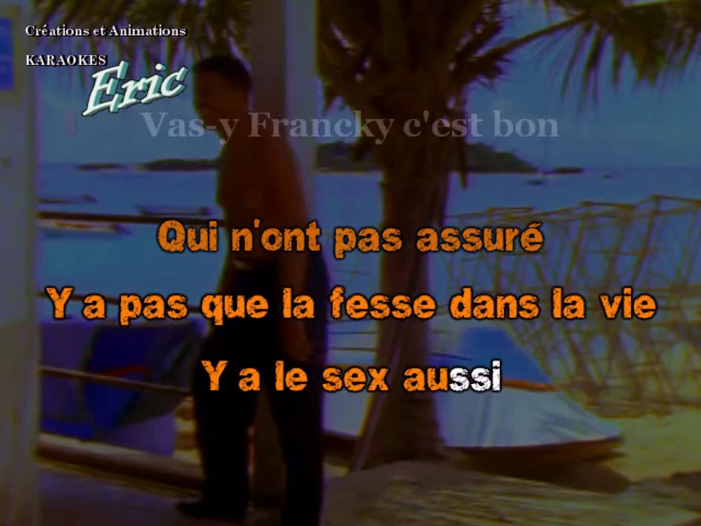Francky Vincent - Fruit De La Passion (Karaoké) - Vidéo Dailymotion