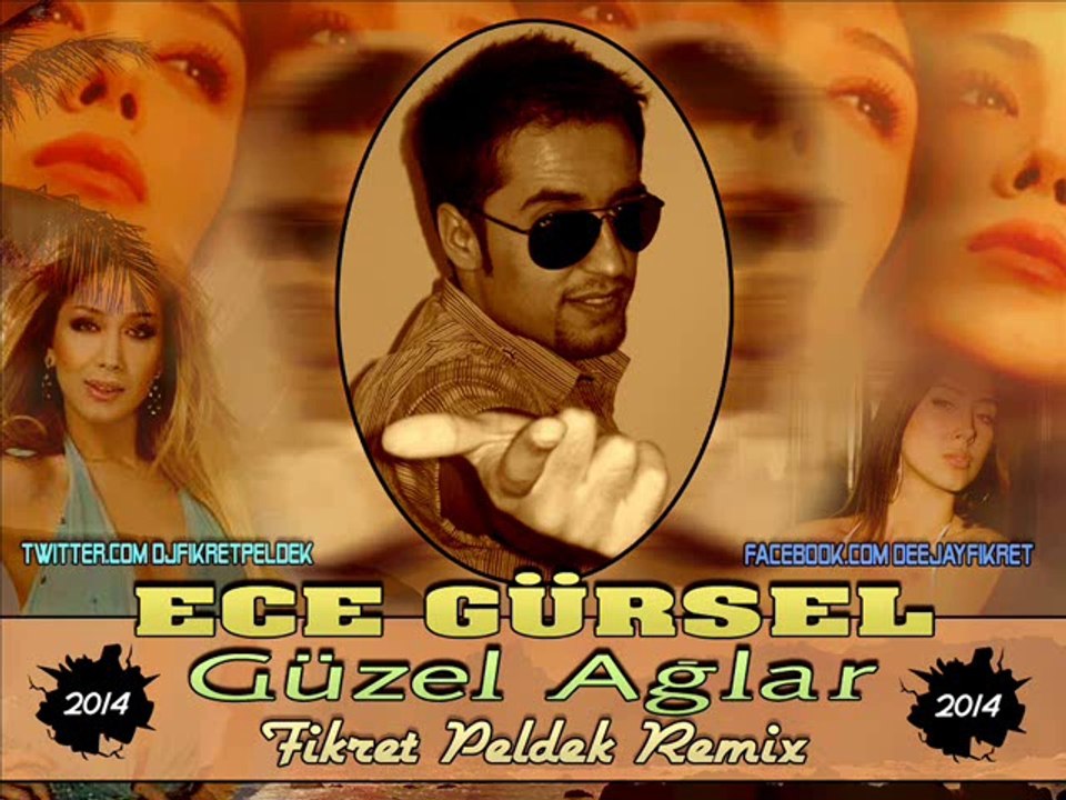 Ece Gürsel - Güzel Aglar (Fikret Peldek Remix)