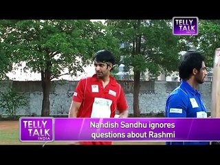 Nandish says  No comments about Rashmi Desai
