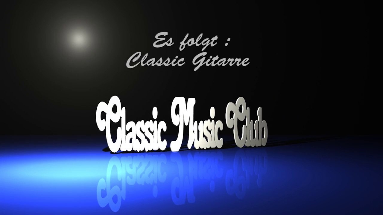 Klassische Gitarren Musik - Classical Guitar Music