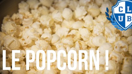 Le Popcorn, maïs cool !