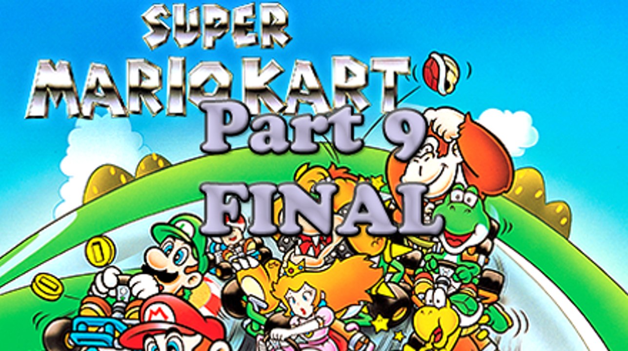 Let's Play: Super Mario Kart, Part 9