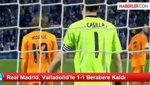 Real Madrid, Valladolid'le 1-1 Berabere Kaldı