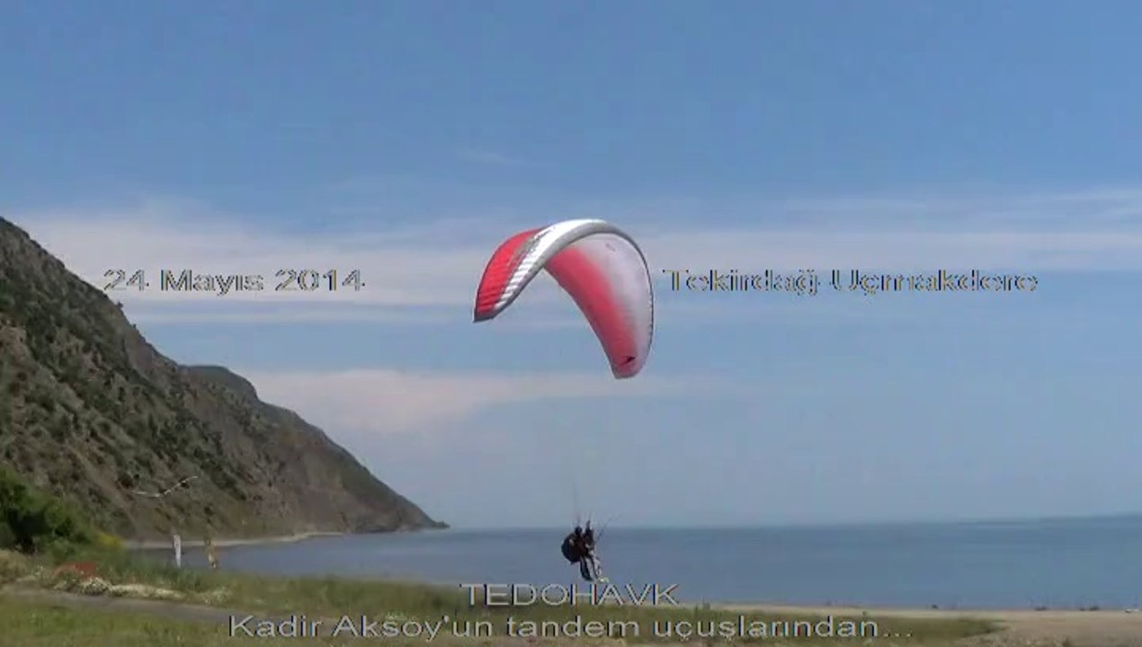 24 Mayıs 2014 - Kadir Aksoy'un tandem uçuşlarından