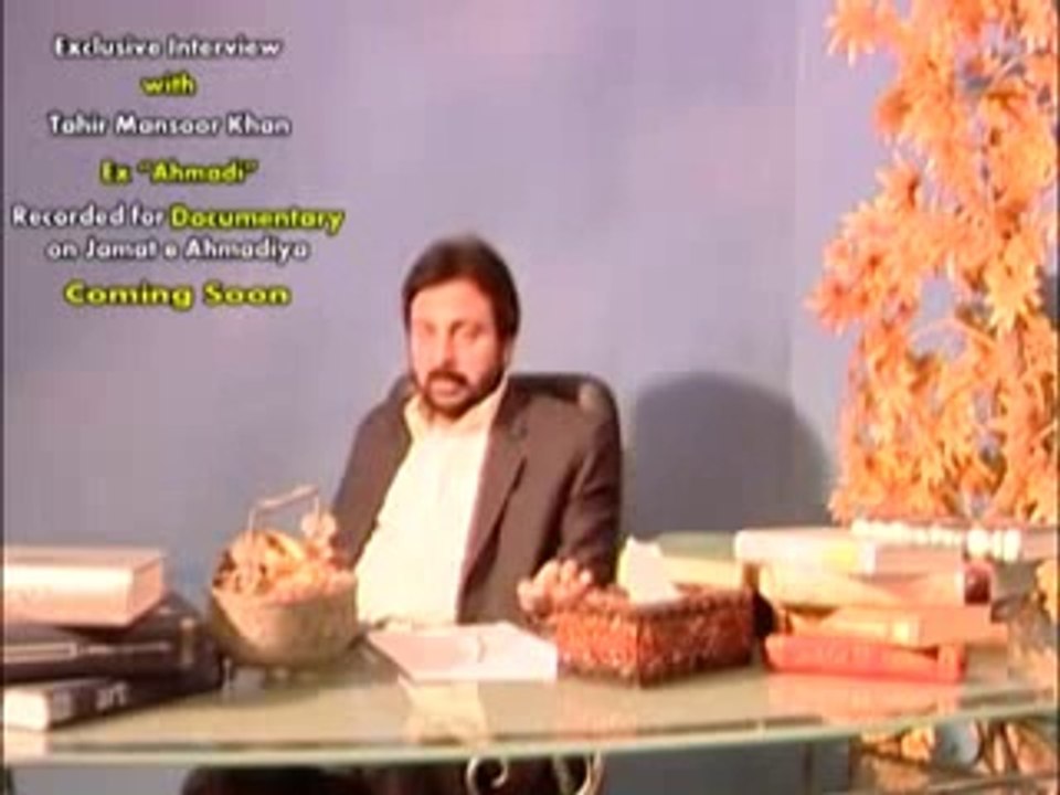 Interview with Tahir Mansoor Khan Ex Ahmadi Part 4-10