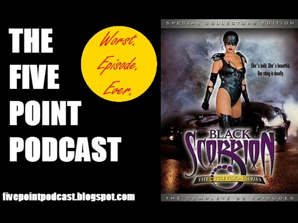 Five Point Podcast Episode 25: Black Scorpion