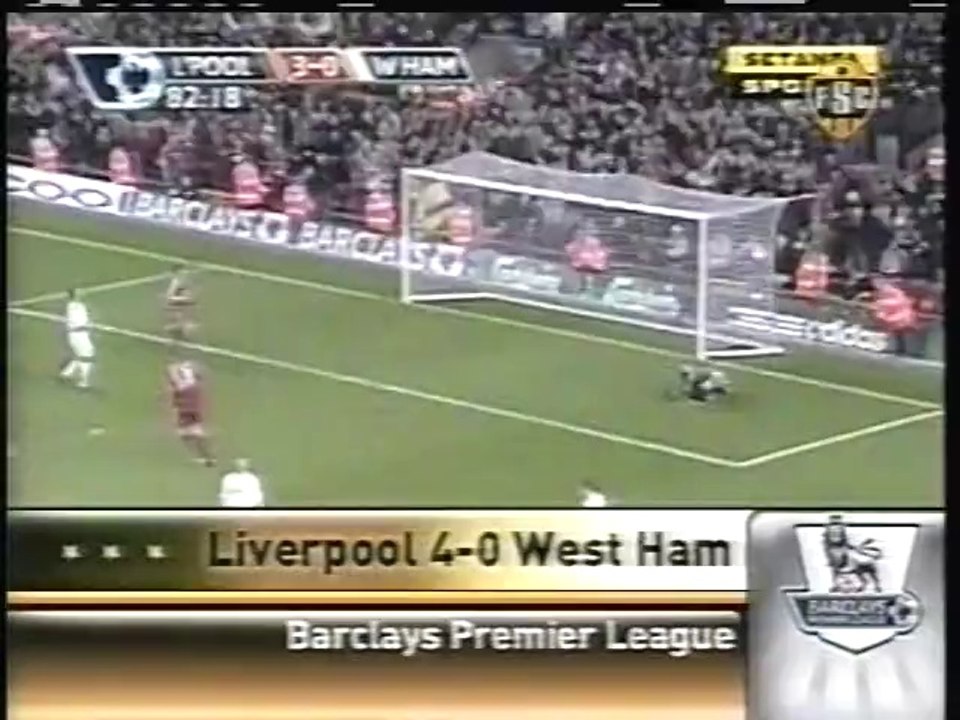 2008 (March 5) Liverpool 4-West Ham United 0 (English Premier League)