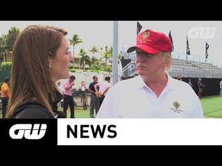 GW News: Trump speaks ahead of the Cadillac whilst Tiger ponders over whether to play
