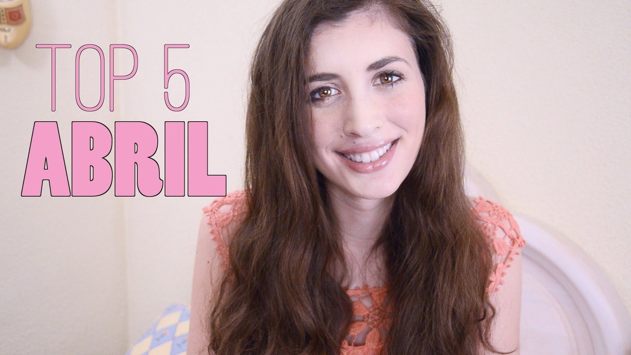 ¡Top 5 de abril!