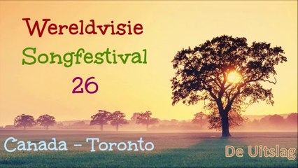Wereldvisie Songfestival 26 - De Uitslag!