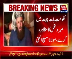Taliban ready for talks everywhere with the government,Sami ul Haq