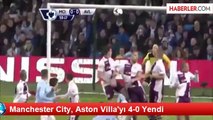 Manchester City, Aston Villa'yı 4-0 Yendi