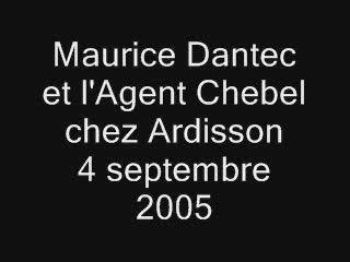Dantec chez Ardisson